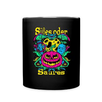 Süßes oder saures - Halloween Motiv - Tasse einfarbig - Schwarz - Vorne