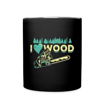 I Love Wood Holzfäller Kettensäge - Tasse einfarbig - Schwarz - Vorne