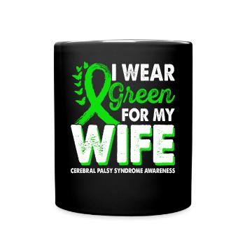 Wear green for Awareness Month for - Full Colour Mug - black - Front
