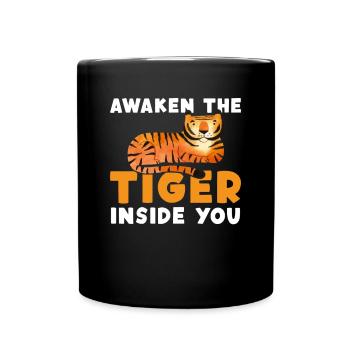 Awaken The Tiger Inside You King Tiger - Full Colour Mug - black - Front