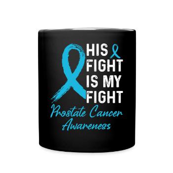 His Battle Prostate Cancer Support - Full Colour Mug - black - Front