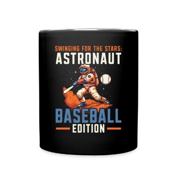 Baseball Astronaut Baseball Player Outerspace - Full Colour Mug - black - Front