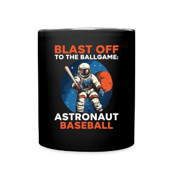 Baseball Astronaut Baseball Player Outerspace - Full Colour Mug - black - Front