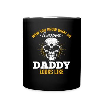 Now You Know What An Awesome Daddy Looks Like - Da - Full Colour Mug - black - Front