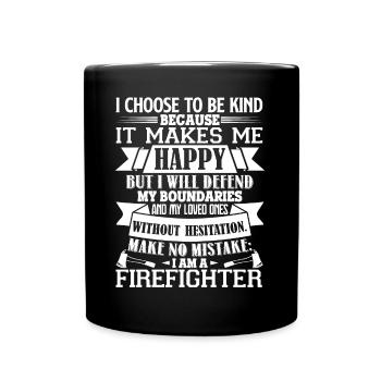 Firefighter I Am A Firefighter - Full Colour Mug - black - Front
