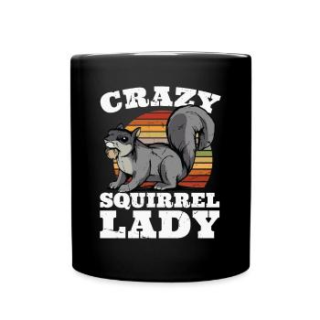 Crazy Squirrel Lady Squirrel Fuchshörnchen - Tasse einfarbig - Schwarz - Vorne