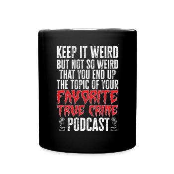 Wahre Verbrechen Podcaster True Crime Podcast - Full Colour Mug - black - Front