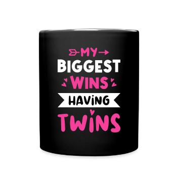 My Biggest Wins Having Twins Twinning Twin Sibling - Tasse einfarbig - Schwarz - Vorne