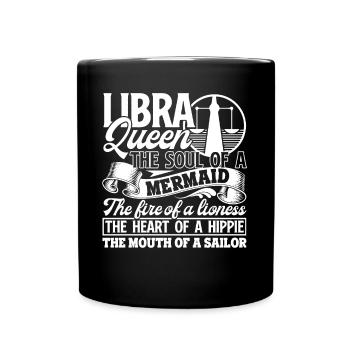 Libra Libra Queen Has The Soul Of Mermaid - Full Colour Mug - black - Front