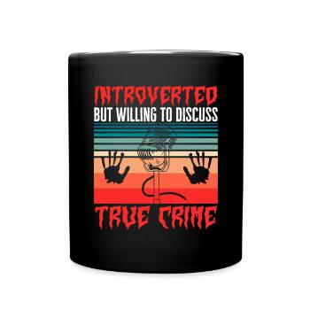 Wahre Verbrechen Podcaster True Crime Podcast - Tasse einfarbig - Schwarz - Vorne