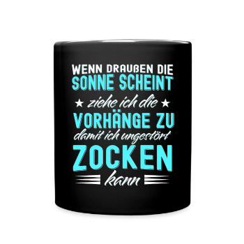 Wenn die Sonne schient, Vorhänge zu beim Zocken! - Tasse einfarbig - Schwarz - Vorne