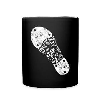Tap Dancer Tap Dance Shoes Tap Dance Instructor - Full Colour Mug - black - Front