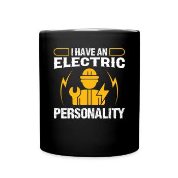 Elektriker Electric Personality Elektroingenieur - Tasse einfarbig - Schwarz - Vorne