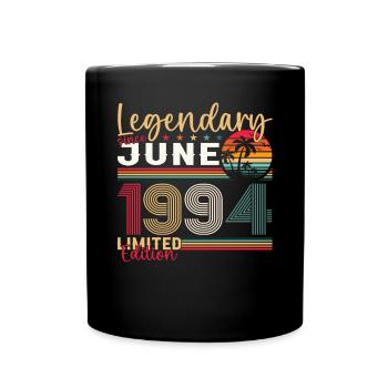 29. Geburtstag Juni Jahrgang 1994 Legendary - Tasse einfarbig - Schwarz - Vorne