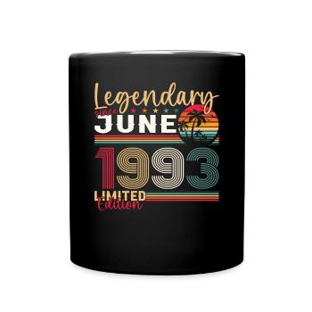 30. Geburtstag Juni Jahrgang 1993 Legendary - Tasse einfarbig - Schwarz - Vorne