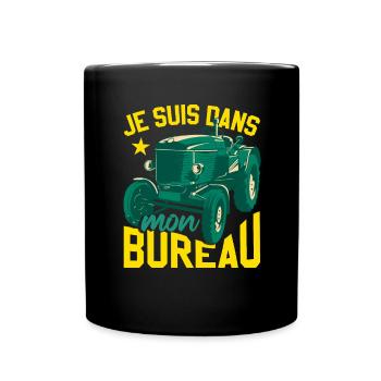 Je Suis Dans Mon Bureau Tracteur - Mug uni - noir - Devant