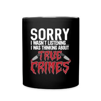 Wahre Verbrechen Podcaster True Crime Podcast - Full Colour Mug - black - Front
