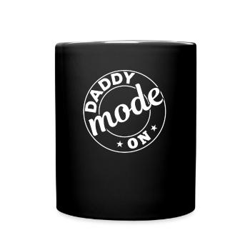 Daddy Father's Day Ideas - Daddy Mode On - Full Colour Mug - black - Front