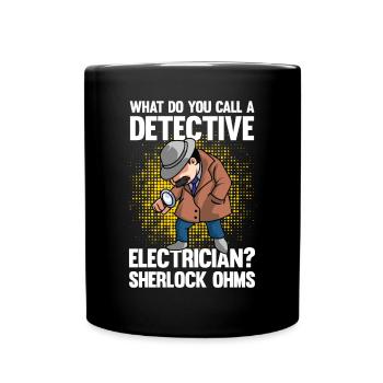 Detective Electrician Ohms - Tasse einfarbig - Schwarz - Vorne
