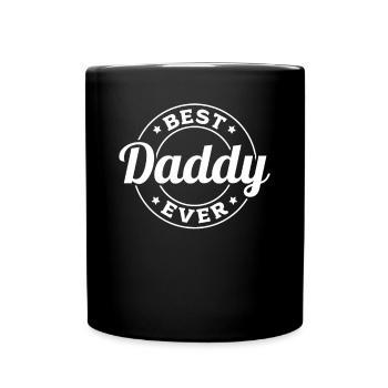Best Daddy Ever - Father's Day Daddy - Full Colour Mug - black - Front