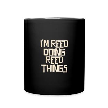 I'm Reed doing Reed things - Full Colour Mug - black - Front