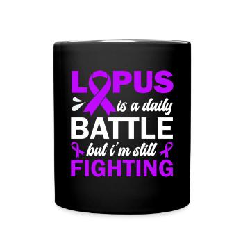 Lupus Ist Ein Täglicher Kampf, Aber Ich Kämpfe - Tasse einfarbig - Schwarz - Vorne
