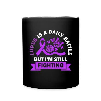 Lupus is a daily battle, but I'm struggling - Full Colour Mug - black - Front
