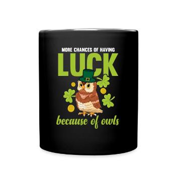 Plus de chances d’avoir de la chance à cause de Owls Owl - Mug uni - noir - Devant