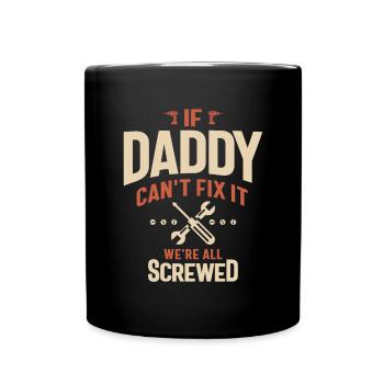 Daddy - Our Last Hope - Full Colour Mug - black - Front