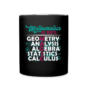 Mathematician Mathematician Mathematics Is Magic - Full Colour Mug - black - Front
