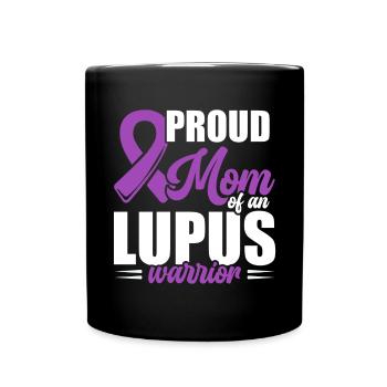 Lupus Awareness Stolze Mutter Eines Lupus-kriegers - Tasse einfarbig - Schwarz - Vorne