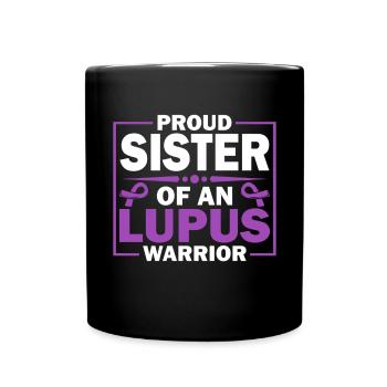 Lupus Awareness Proud Sister of One - Full Colour Mug - black - Front
