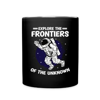 Astronaut Explore Frontiers Of Unknown Spaceman - Full Colour Mug - black - Front