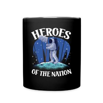 Astronaut Heroes Of The Nation Spaceman Space - Full Colour Mug - black - Front