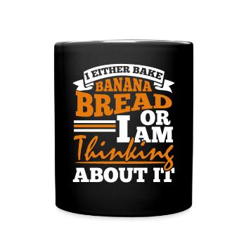 Pain aux bananes Baker Boulangerie Chef cuisinier Cuisiner - Mug uni - noir - Devant