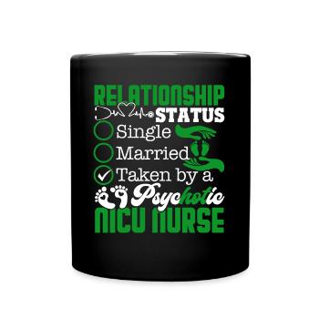 Nicu Nurse Relationship Status - Full Colour Mug - black - Front