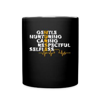 Nurse Nurse Gentle Nurturing Caring Respectful - Full Colour Mug - black - Front