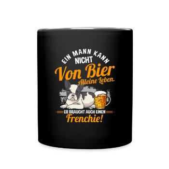 Ein Mann Kann Nicht Von Bier Alleine Leben Hund - Tasse einfarbig - Schwarz - Vorne