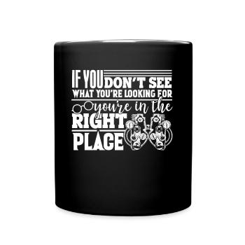 Optician If You Don't See What You're Looking For - Full Colour Mug - black - Front