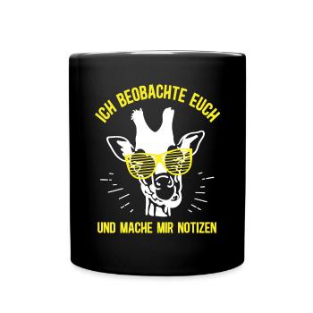 Nachbar Spionieren Lustiger Spruch Nachbarn Ärgern - Tasse einfarbig - Schwarz - Vorne
