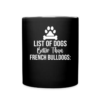 French Bulldog Gifts - Full Colour Mug - black - Front