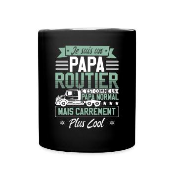 Je Suis Papa Routier - Mug uni - noir - Devant