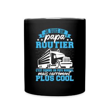 Je Suis Un Papa Routier - Mug uni - noir - Devant