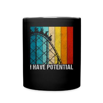 I have Potential Roller Coaster - Full Colour Mug - black - Front