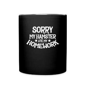 Funny Hamster Quote Rodent Pet Lover Owner Animal - Full Colour Mug - black - Front