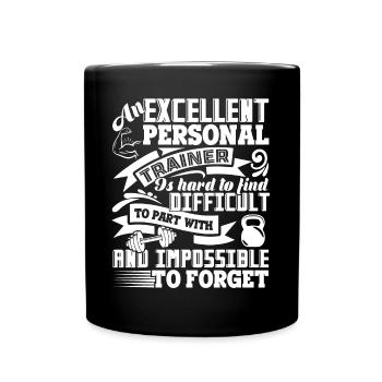 Personal Trainer Personal Trainer Is Hard To Find - Full Colour Mug - black - Front