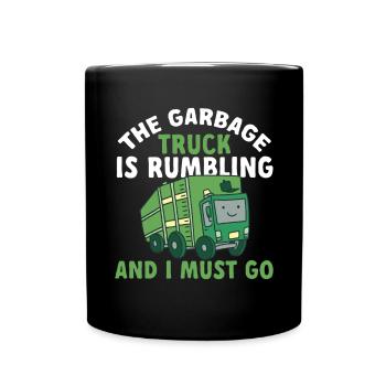 Garbage trucks, garbage day, garbage collection - Full Colour Mug - black - Front