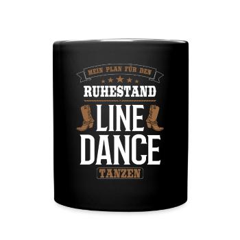 Linedance Line Dance Country Tanz Rentner Geschenk - Tasse einfarbig - Schwarz - Vorne