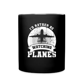 Je préfère regarder les avions - Mug uni - noir - Devant