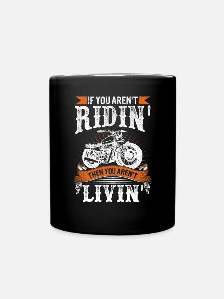 Biker Quote Motorcycle Rider Bike Lover - Full Colour Mug - black